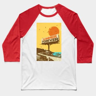 SUMMER FOREVER Baseball T-Shirt